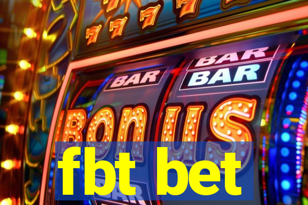 fbt bet